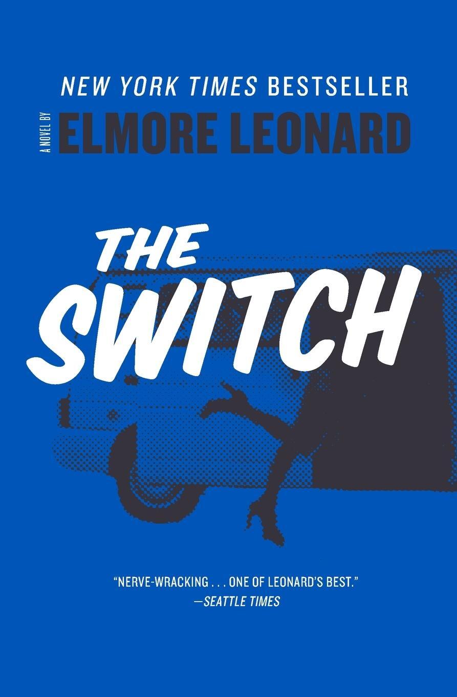 Cover: 9780062206138 | Switch, The | Elmore Leonard | Taschenbuch | Paperback | Englisch