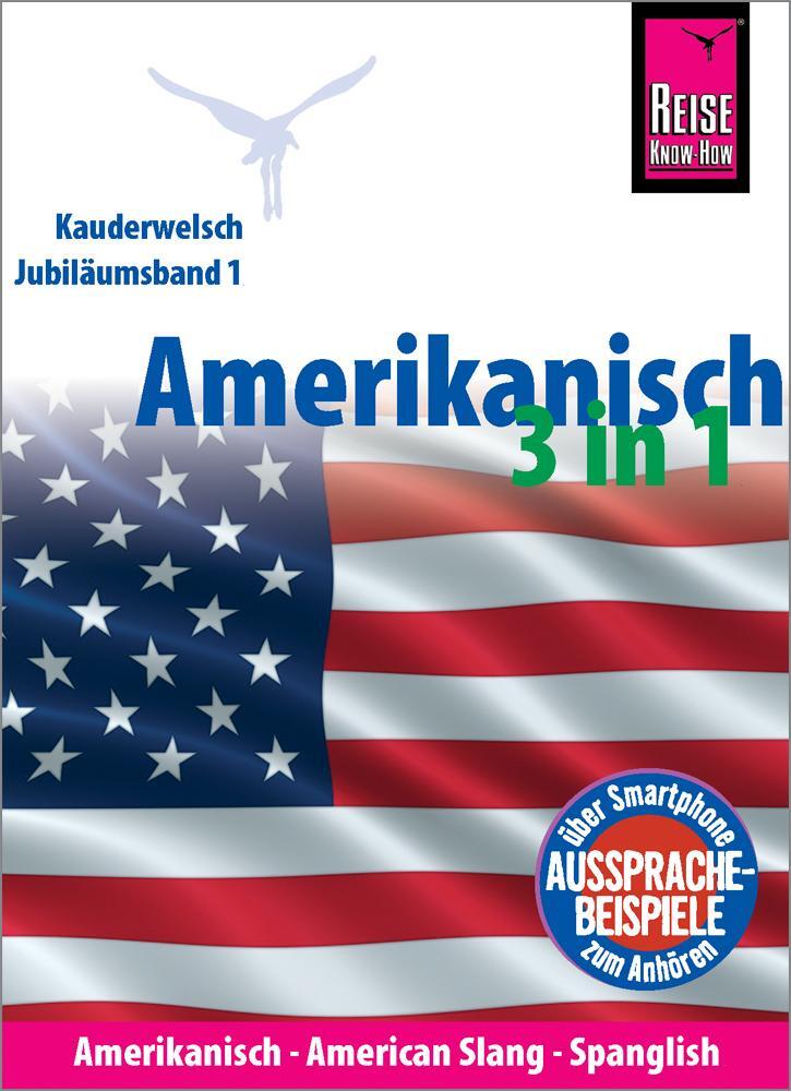 Cover: 9783831765492 | Amerikanisch 3 in 1: Amerikanisch Wort für Wort, American Slang,...