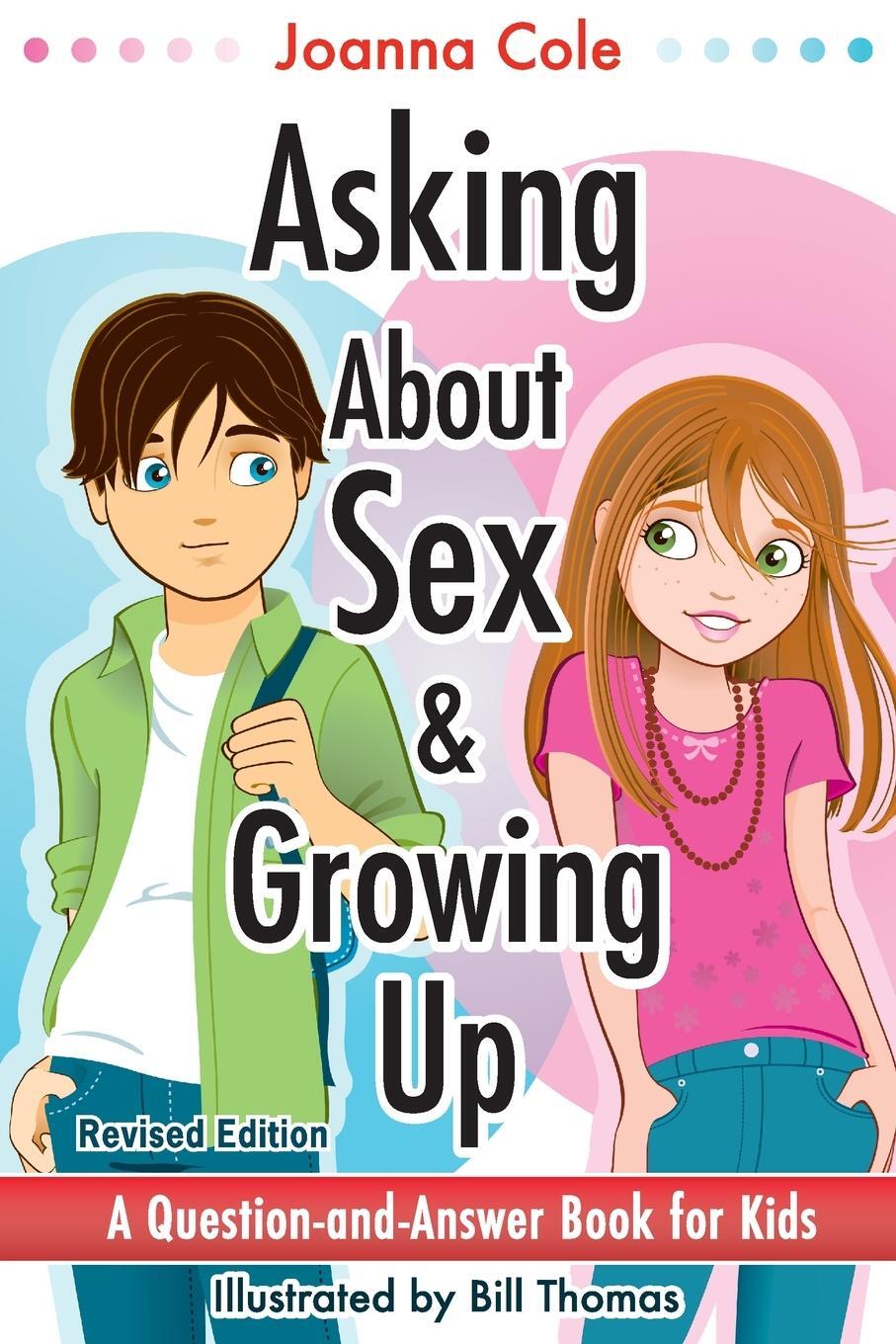 Cover: 9780061429866 | Asking About Sex &amp; Growing Up | Joanna Cole | Taschenbuch | Paperback