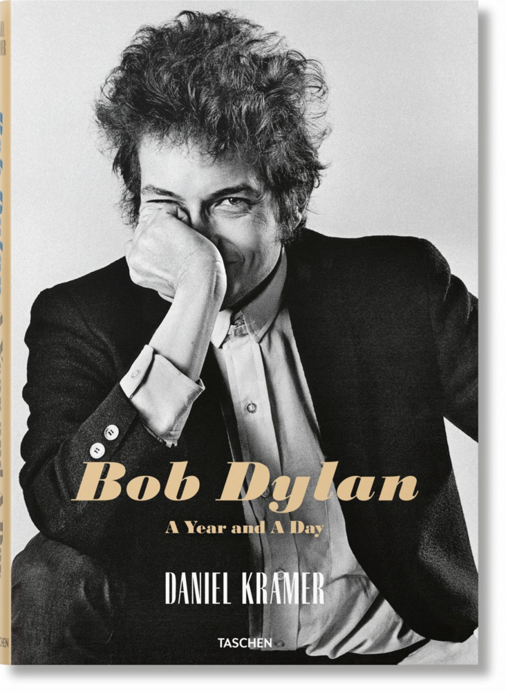Cover: 9783836571005 | Daniel Kramer. Bob Dylan. A Year and a Day | Daniel Kramer | Buch