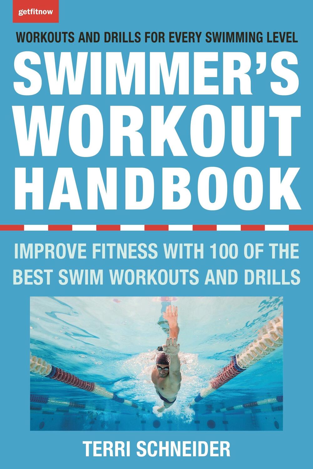 Cover: 9781578266821 | The Swimmer's Workout Handbook | Terri Schneider | Taschenbuch | 2017
