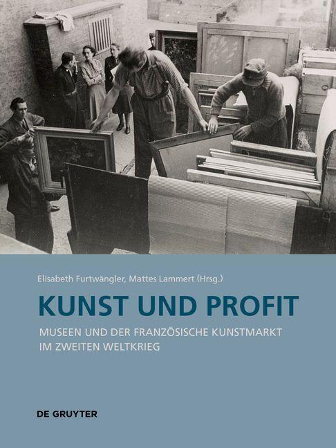 Cover: 9783110737608 | Kunst und Profit | Elisabeth Furtwängler (u. a.) | Buch | Deutsch