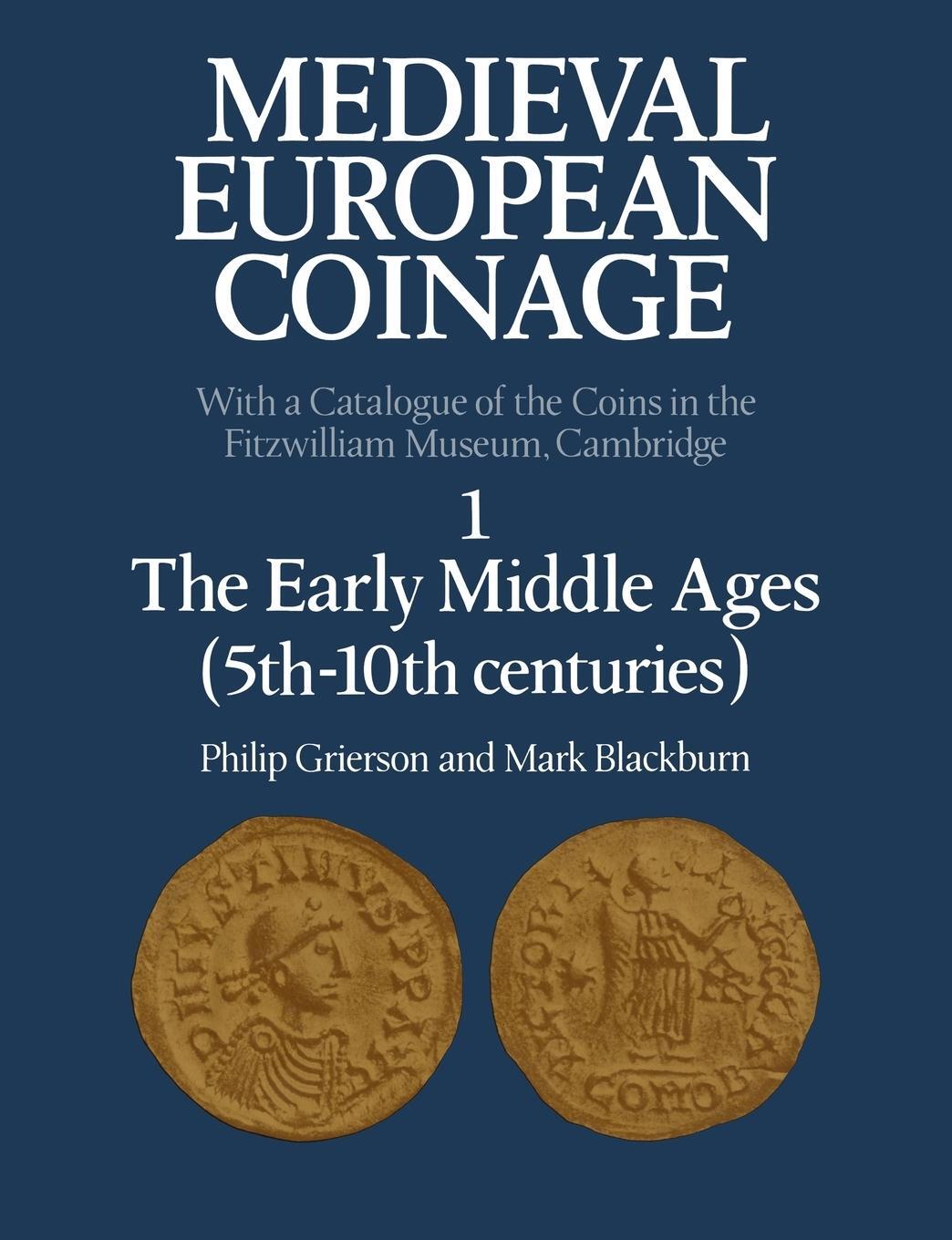 Cover: 9780521031776 | Medieval European Coinage | Grierson Philip | Taschenbuch | Paperback
