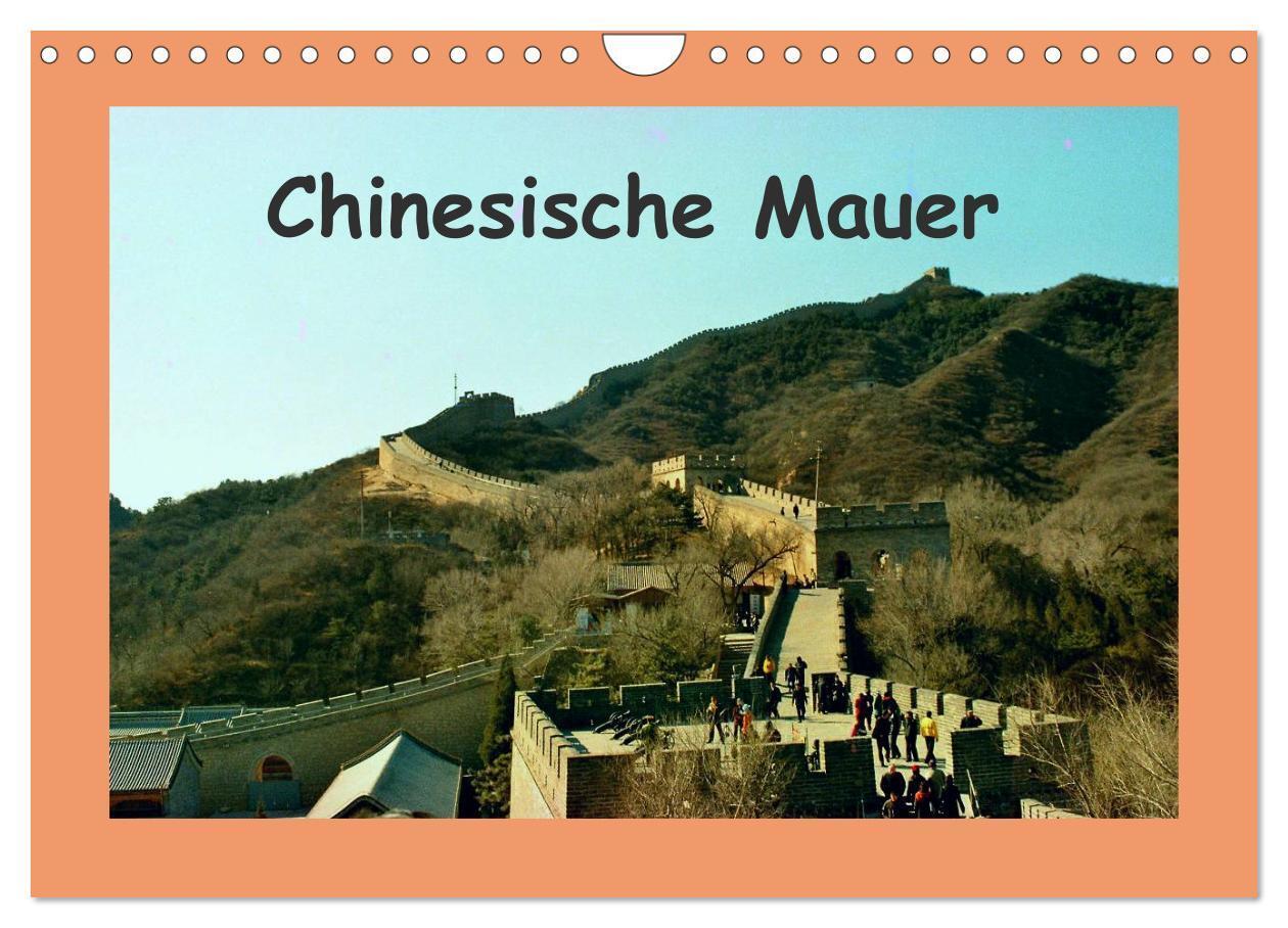 Cover: 9783383632662 | Chinesische Mauer (Wandkalender 2024 DIN A4 quer), CALVENDO...