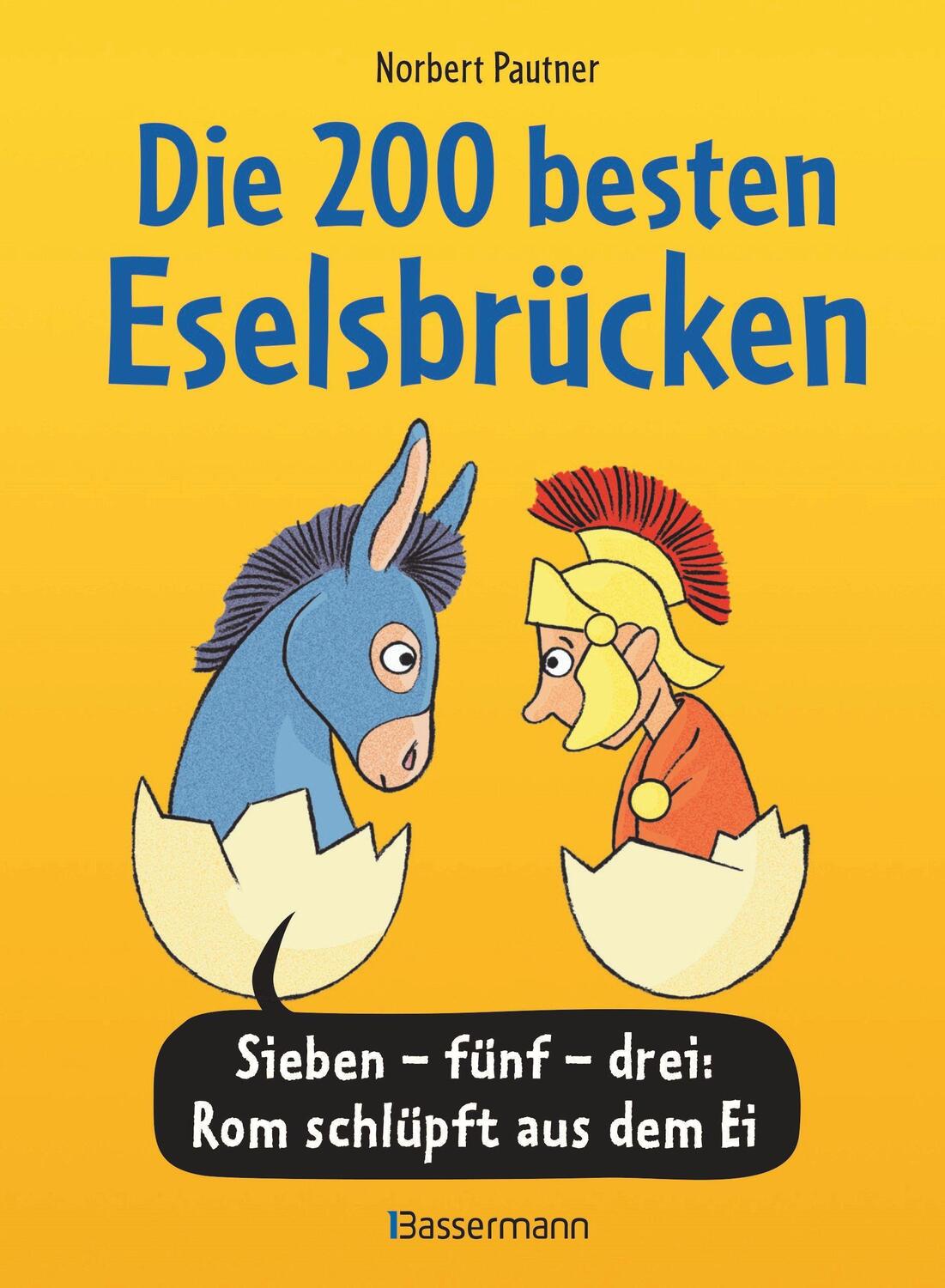 Cover: 9783809443889 | Die 200 besten Eselsbrücken - merk-würdig illustriert | Pautner | Buch