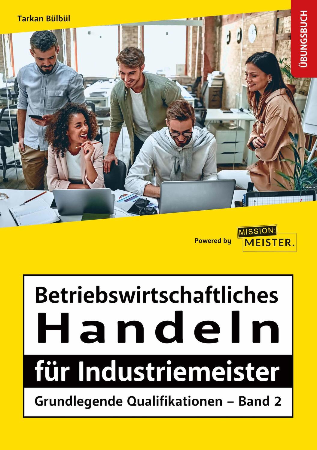 Cover: 9783961552092 | Betriebswirtschaftliches Handeln für Industriemeister -...