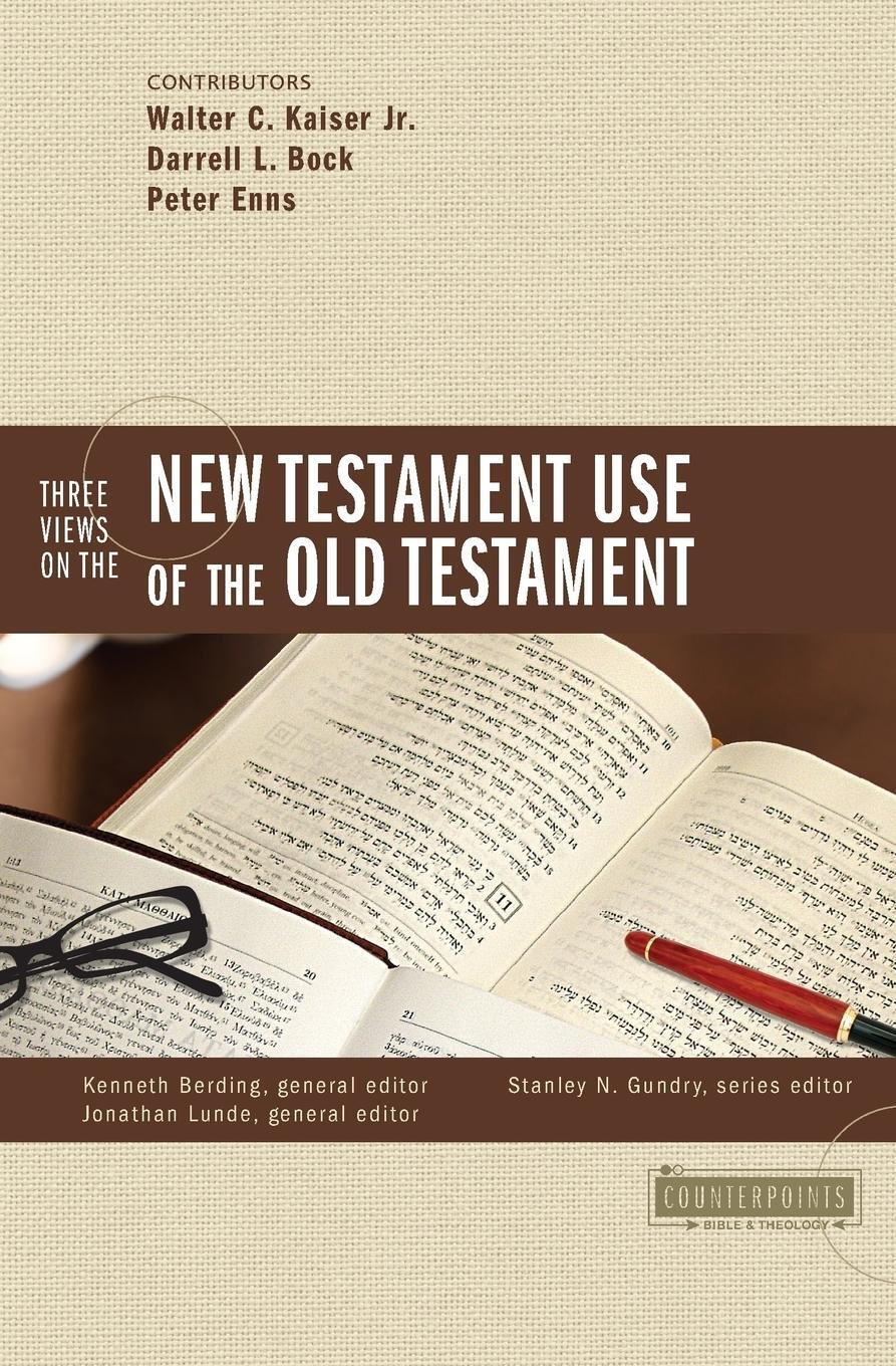 Cover: 9780310273332 | Three Views on the New Testament Use of the Old Testament | Gundry