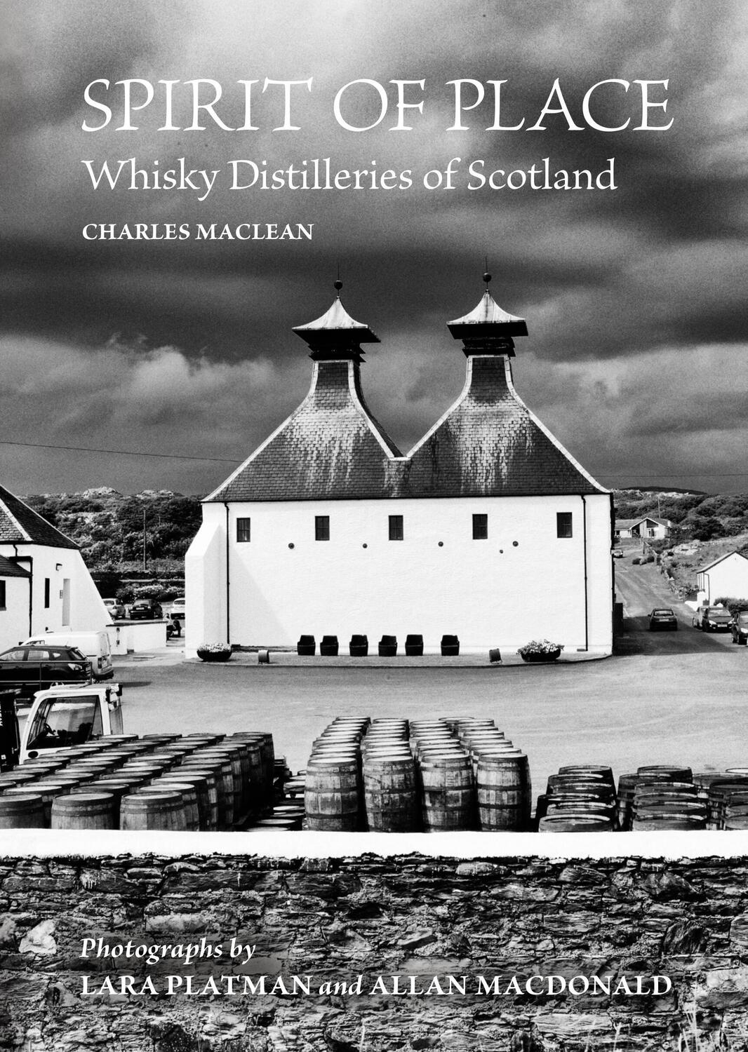 Cover: 9780711238916 | Spirit of Place | Whisky Distilleries of Scotland | Charles MacLean