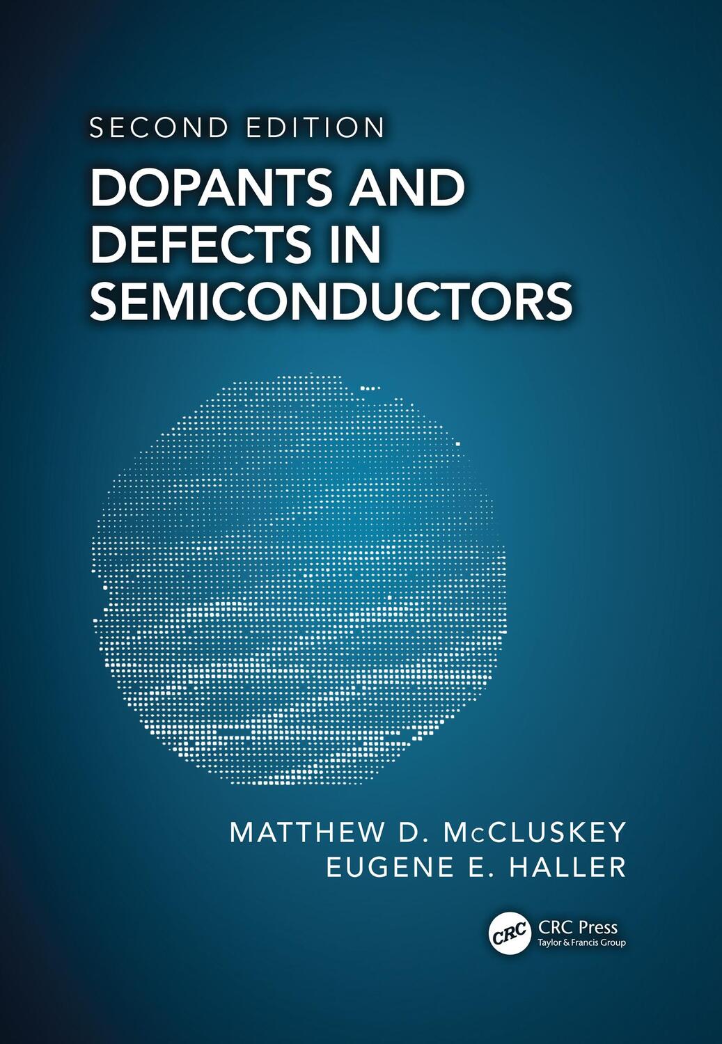 Cover: 9780367781439 | Dopants and Defects in Semiconductors | Matthew D McCluskey (u. a.)