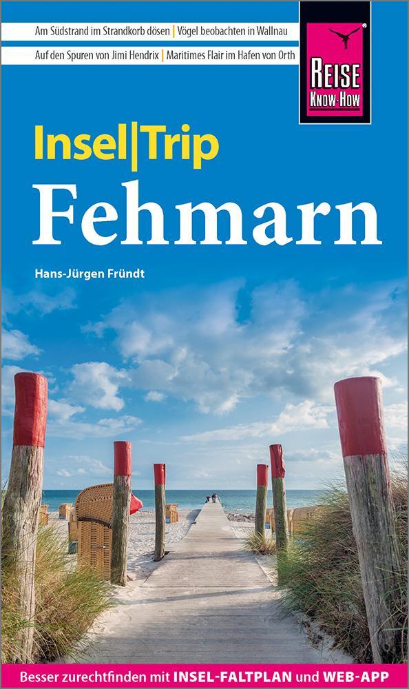 Cover: 9783831737611 | Reise Know-How InselTrip Fehmarn | Hans-Jürgen Fründt | Taschenbuch