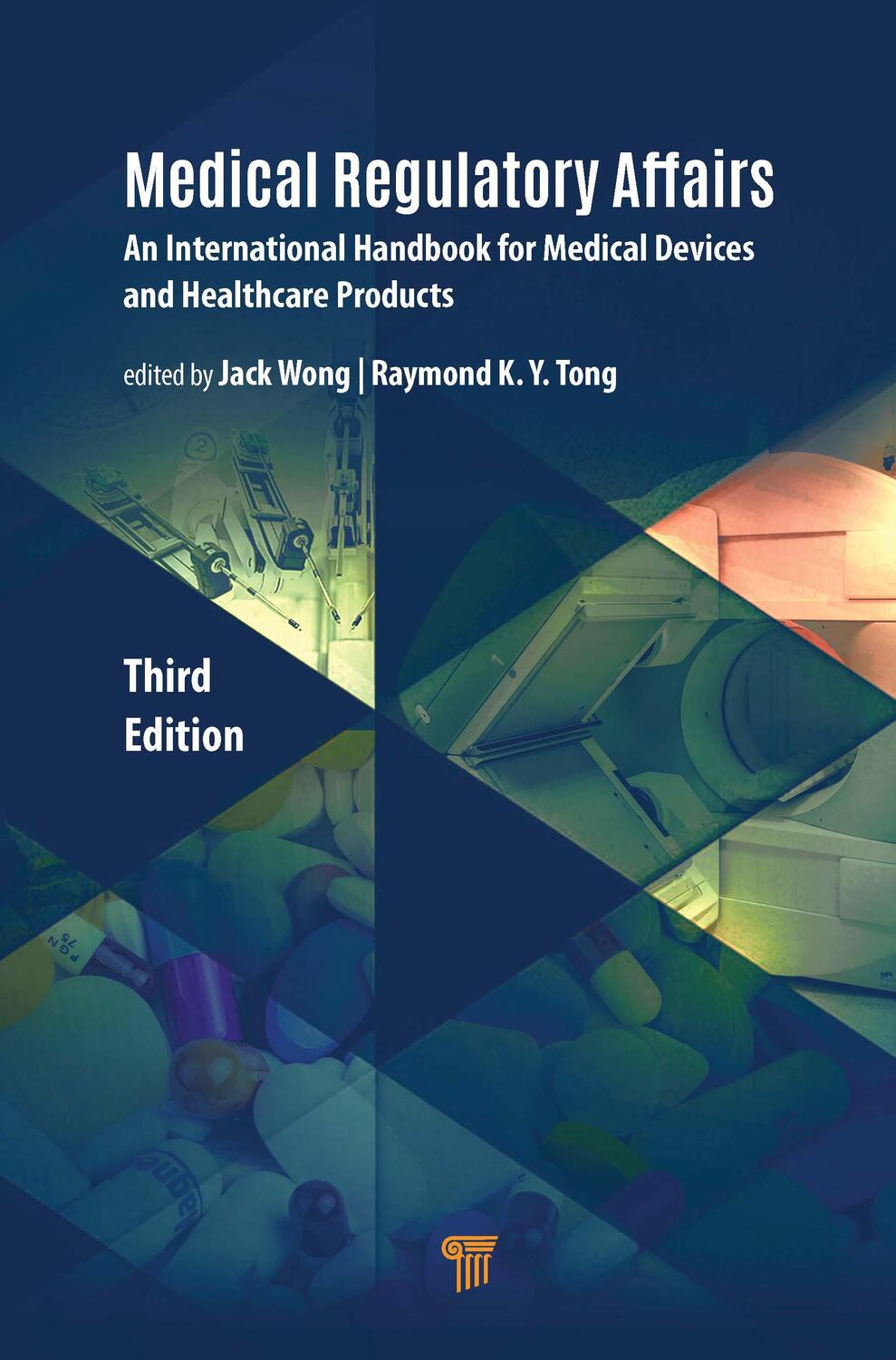 Cover: 9789814877862 | Medical Regulatory Affairs | Jack Wong (u. a.) | Buch | Englisch