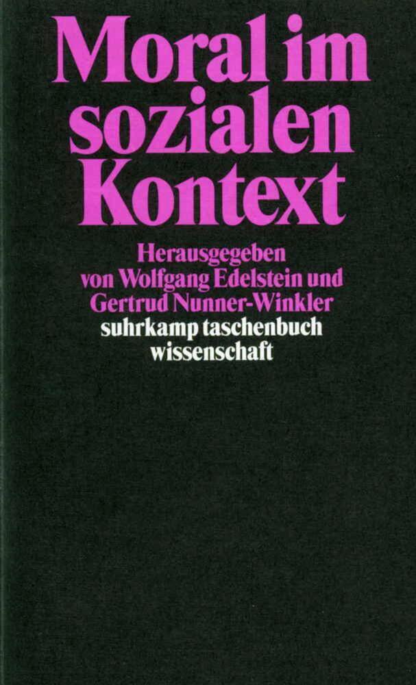 Cover: 9783518290705 | Moral im sozialen Kontext | Wolfgang Edelstein (u. a.) | Taschenbuch