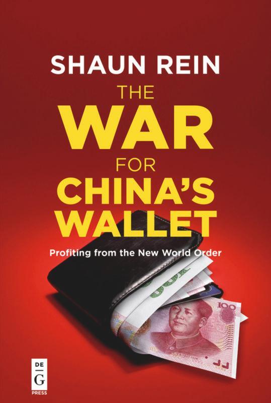 Cover: 9781501515941 | The War for China¿s Wallet | Profiting from the New World Order | Rein