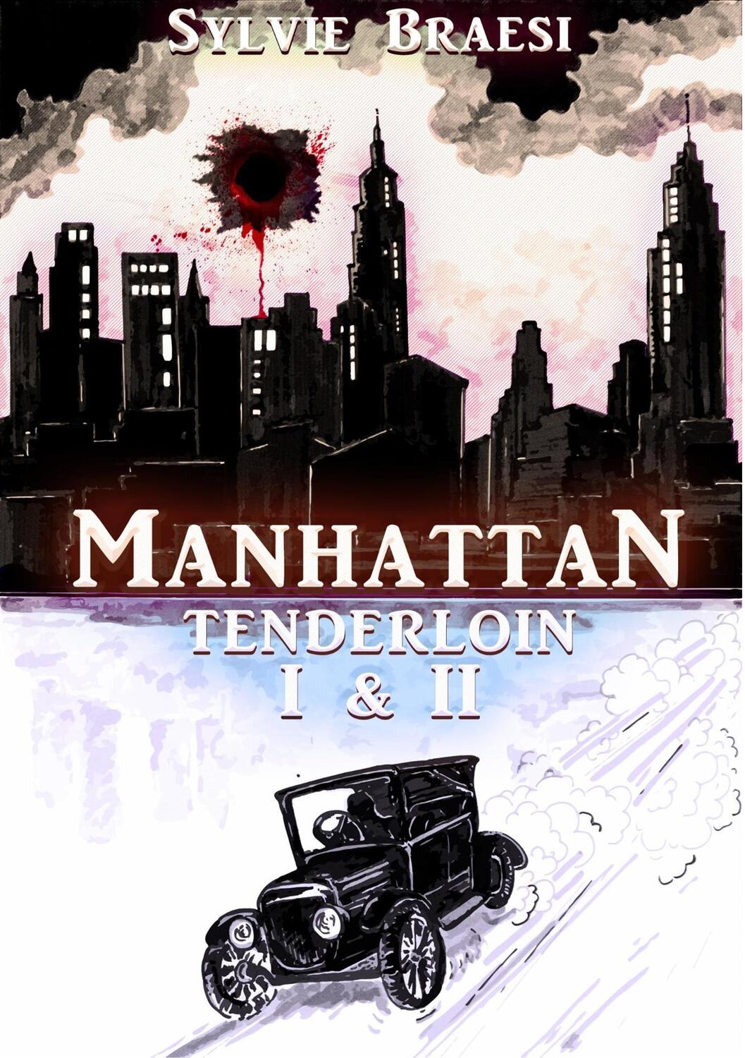 Cover: 9783752886108 | Manhattan Tenderloin | Sylvie Braesi | Taschenbuch | Manhattan | 2019