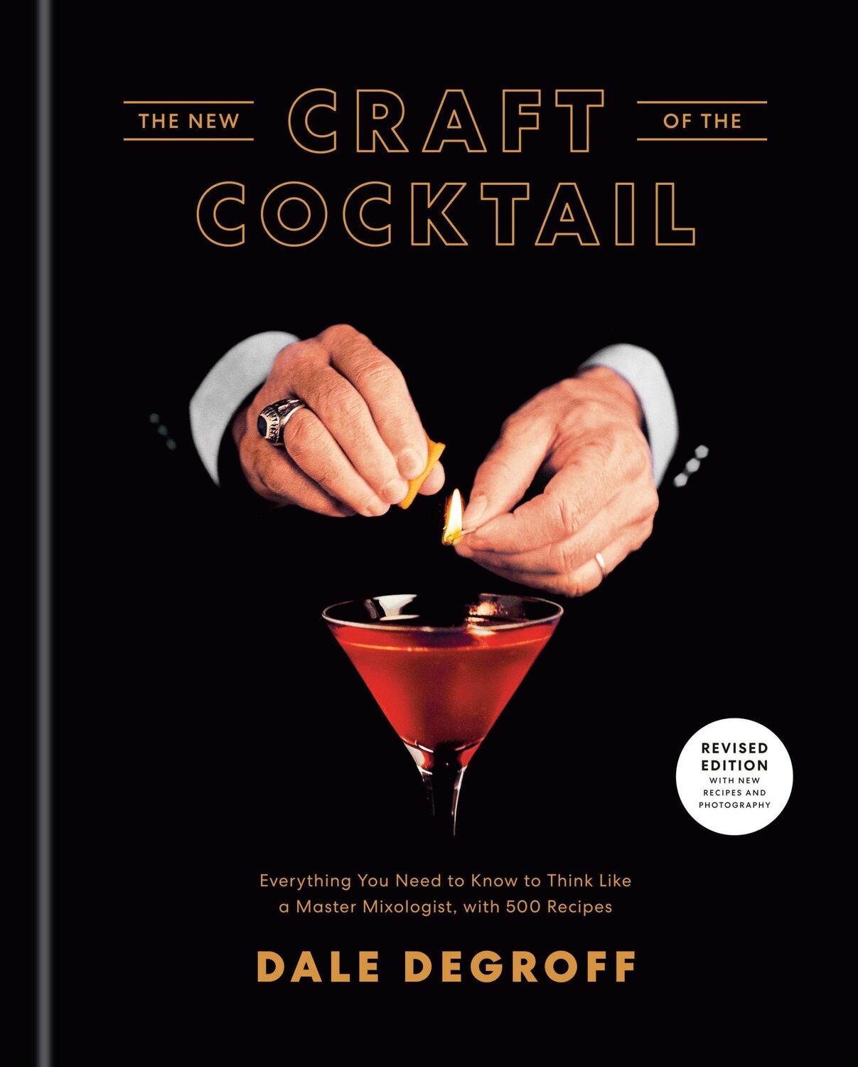 Cover: 9781984823571 | The New Craft of the Cocktail | Dale Degroff | Buch | Englisch | 2020