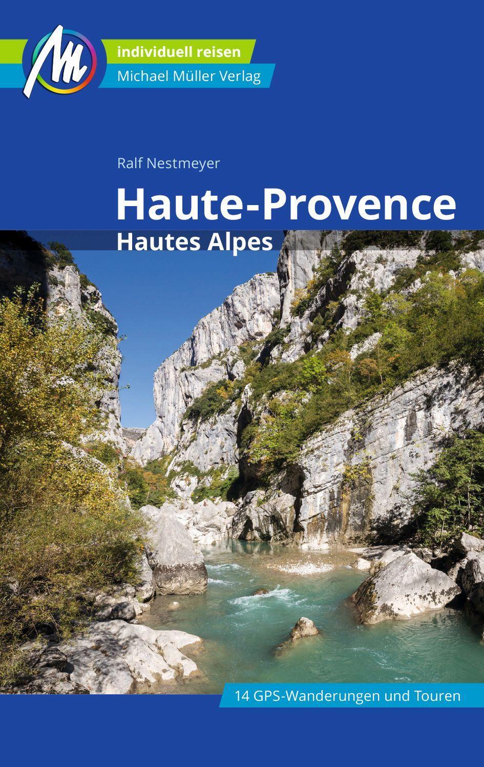 Cover: 9783956549717 | Haute-Provence Reiseführer Michael Müller Verlag | Ralf Nestmeyer