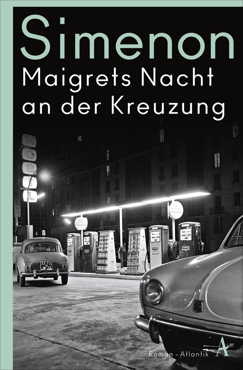 Cover: 9783455007022 | Maigrets Nacht an der Kreuzung | Roman | Georges Simenon | Taschenbuch