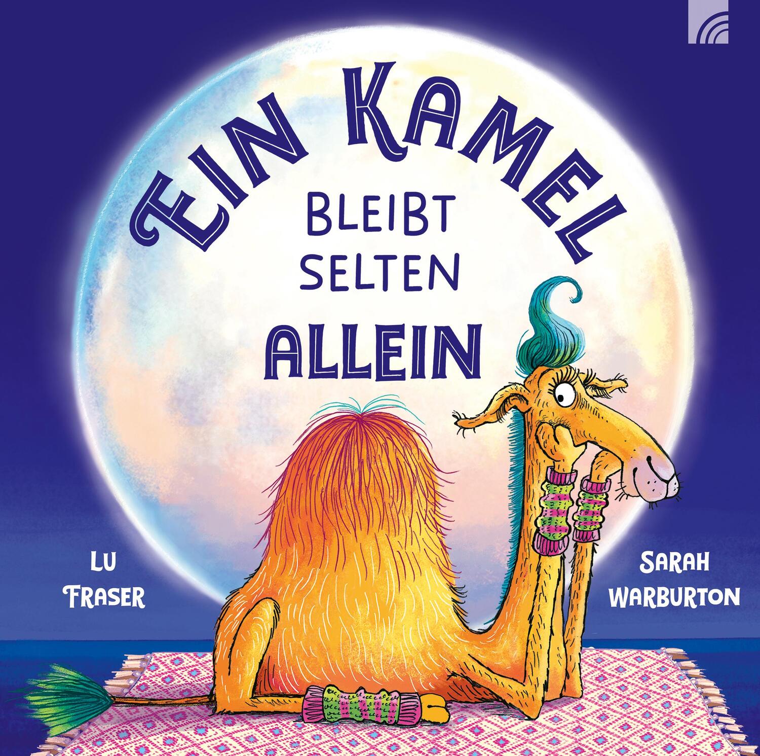 Cover: 9783765554797 | Ein Kamel bleibt selten allein | Lu Fraser | Buch | 32 S. | Deutsch