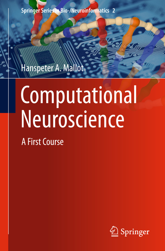 Cover: 9783319008608 | Computational Neuroscience | A First Course | Hanspeter A. Mallot