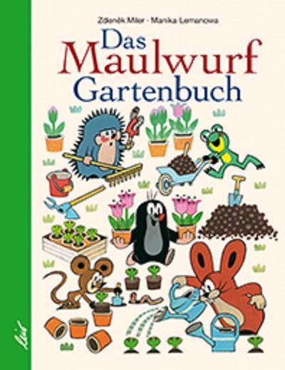 Cover: 9783896035158 | Das Maulwurf Gartenbuch | Manika Lemanova | Buch | Deutsch | 2021