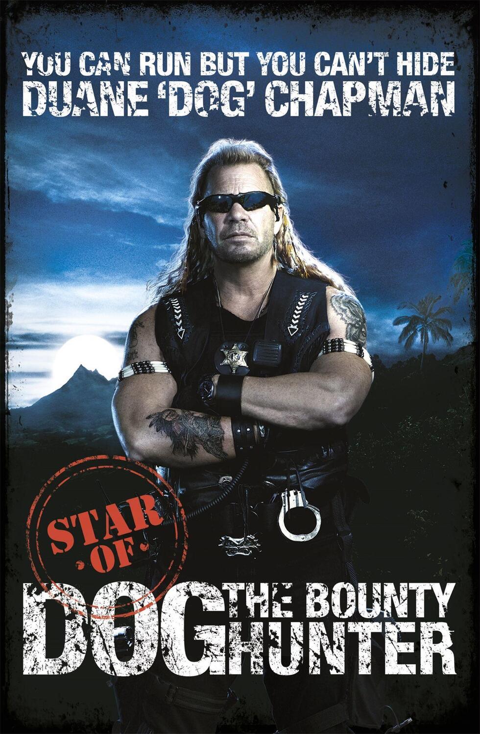 Cover: 9781409129547 | You Can Run But You Can't Hide | Star of Dog the Bounty Hunter | Buch