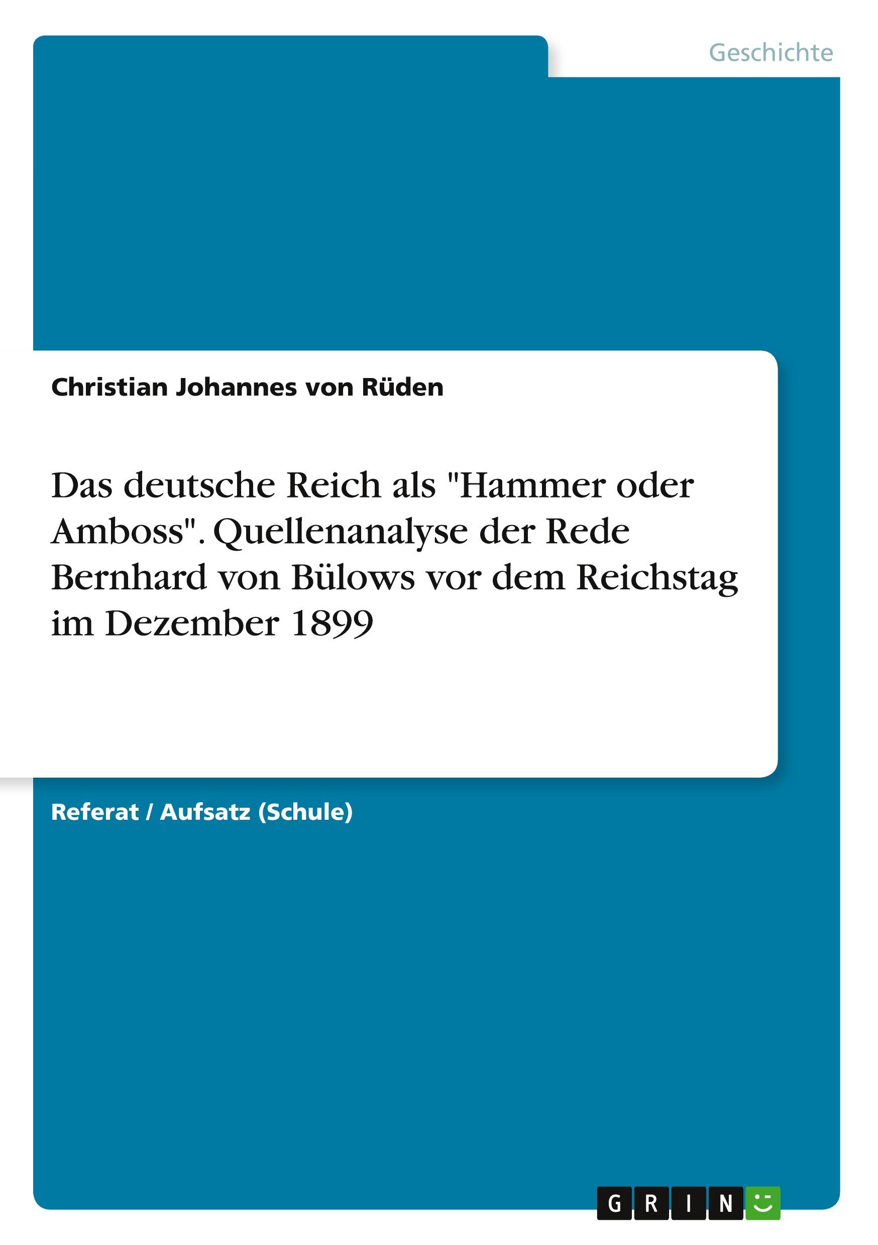 Cover: 9783656669975 | Das deutsche Reich als "Hammer oder Amboss". Quellenanalyse der...