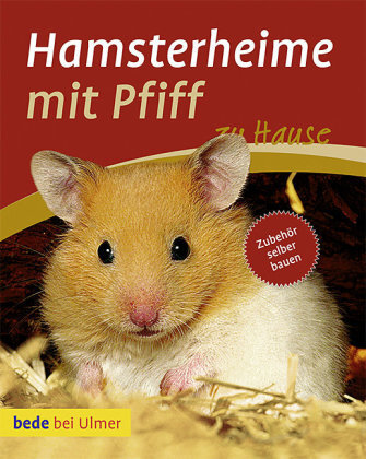 Cover: 9783800159819 | Hamsterheime mit Pfiff | Zubehür zum selber bauen | Frey | Taschenbuch