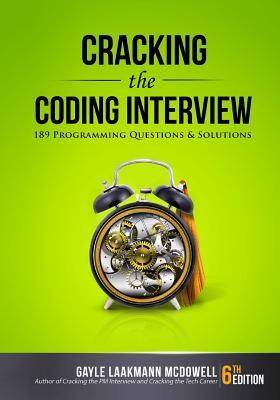 Cover: 9780984782857 | Cracking the Coding Interview | Gayle Laakmann Mcdowell | Taschenbuch