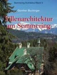 Cover: 9783205774310 | Semmering Architektur / Villenarchitektur am Semmering | Buchinger