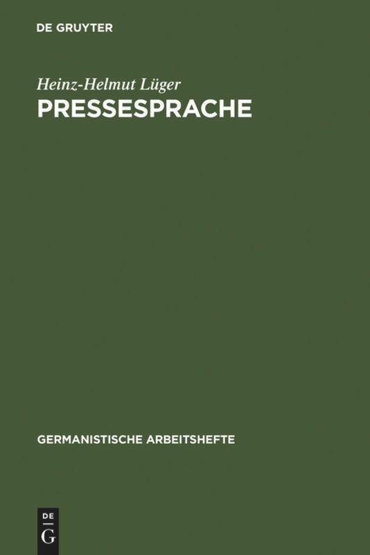 Cover: 9783484251281 | Pressesprache | Heinz-Helmut Lüger | Buch | ISSN | VIII | Deutsch