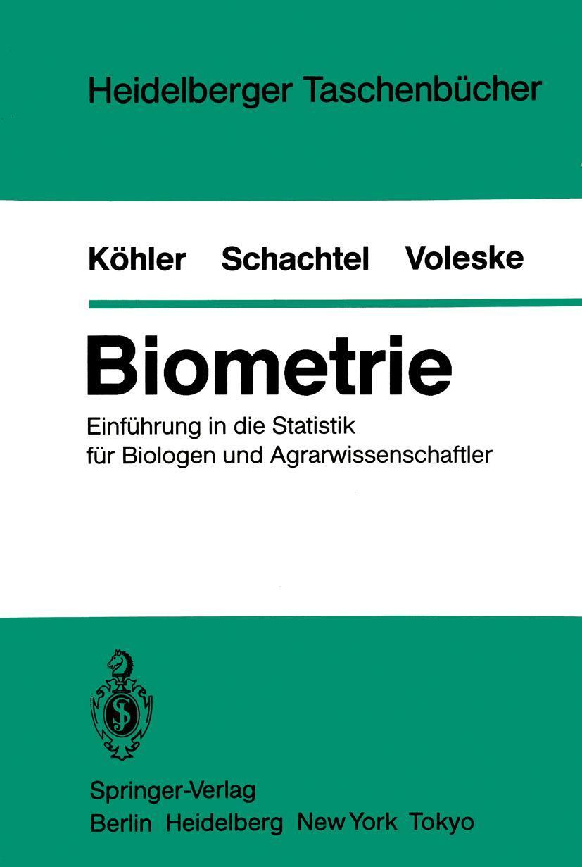 Cover: 9783540131663 | Biometrie | W. Köhler (u. a.) | Taschenbuch | Paperback | x | Deutsch