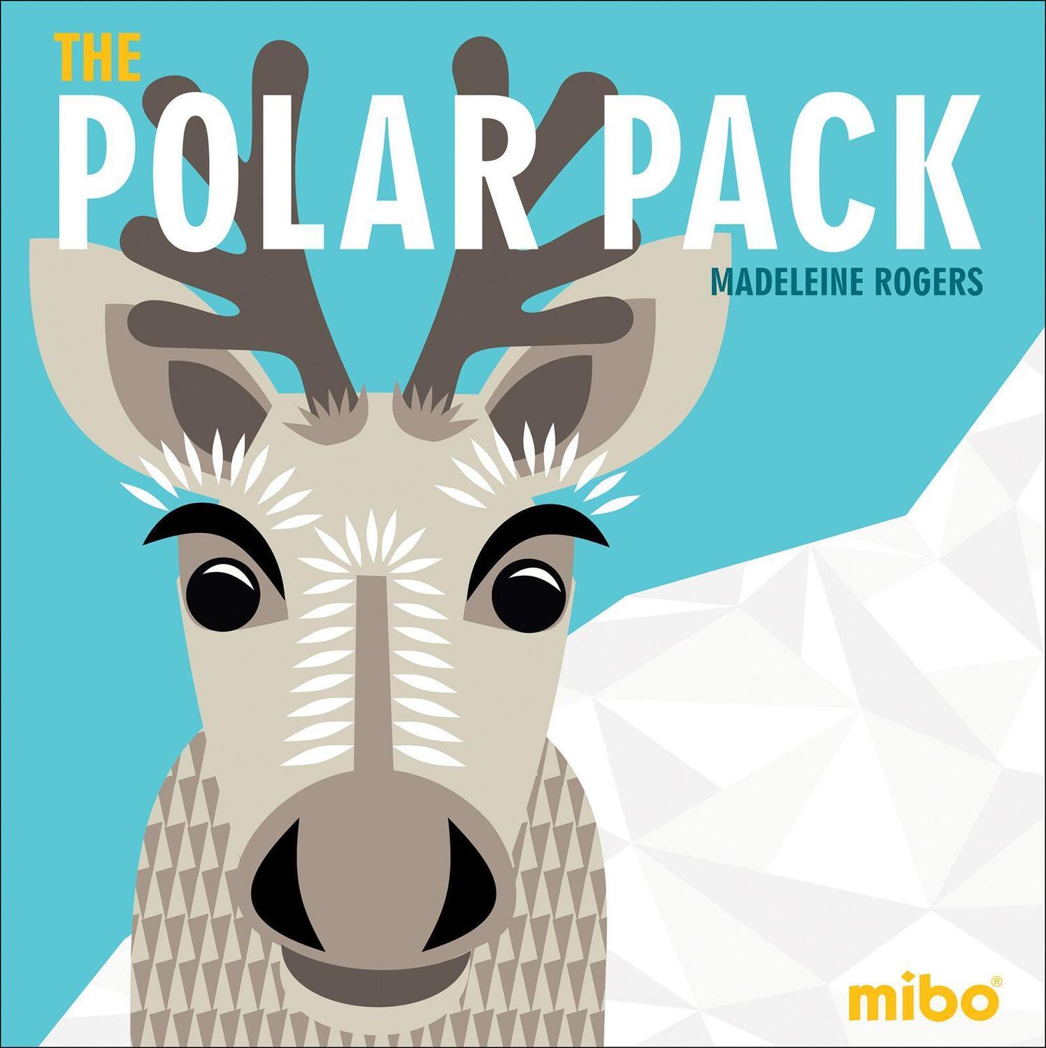 Cover: 9781908985842 | Polar Pack, The | M Rogers | Buch | Mibo | Gebunden | Englisch | 2017