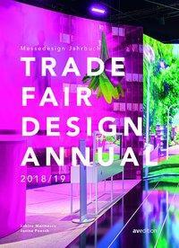 Cover: 9783899862829 | Trade Fair Design Annual 2018/19 | Messedesign Jahrbuch, Dt/engl