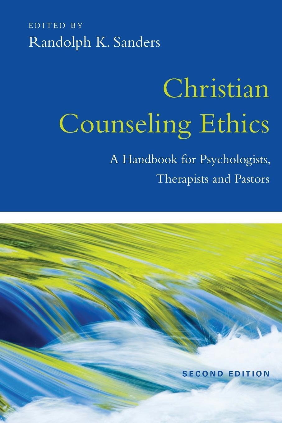 Cover: 9780830839940 | Christian Counseling Ethics | Randolph K Sanders | Taschenbuch | 2013