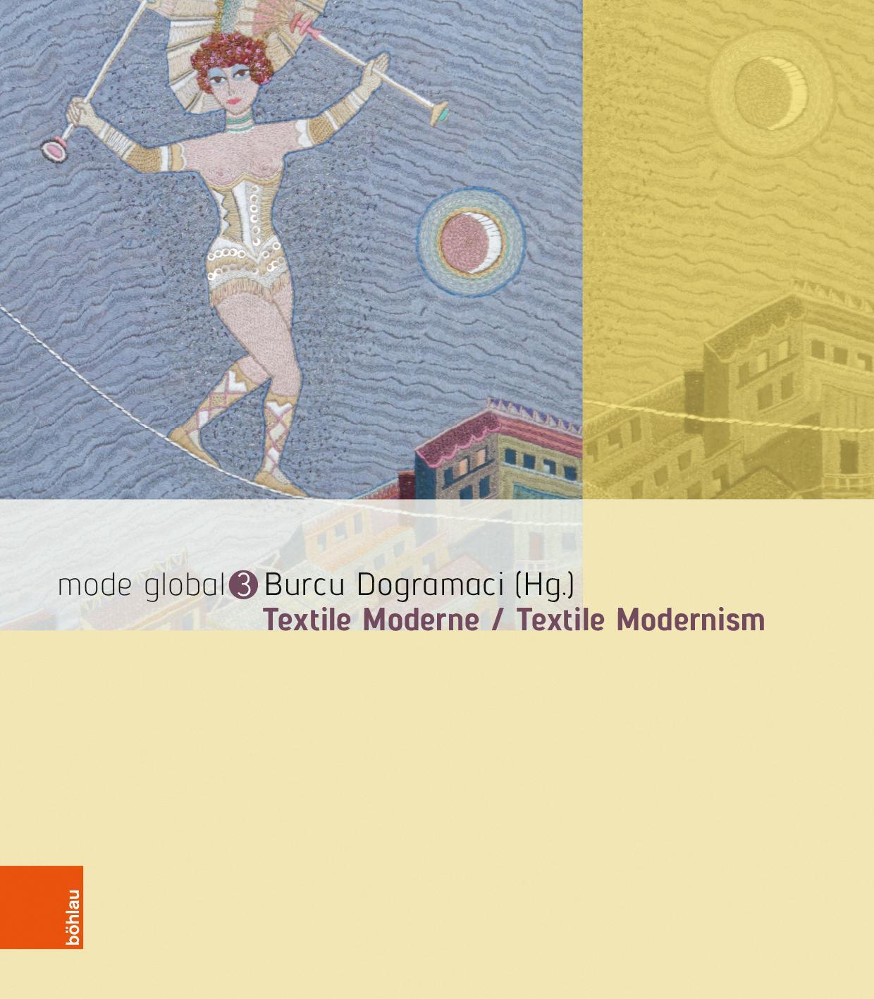 Cover: 9783412514594 | Textile Moderne / Textile Modernism | mode global 3 | Taschenbuch