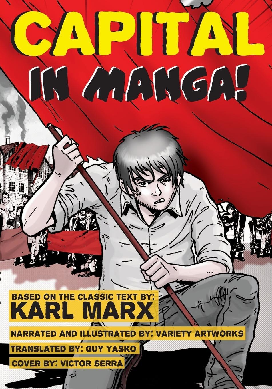 Cover: 9781926958194 | Capital - In Manga! | Karl Marx | Taschenbuch | Paperback | Englisch