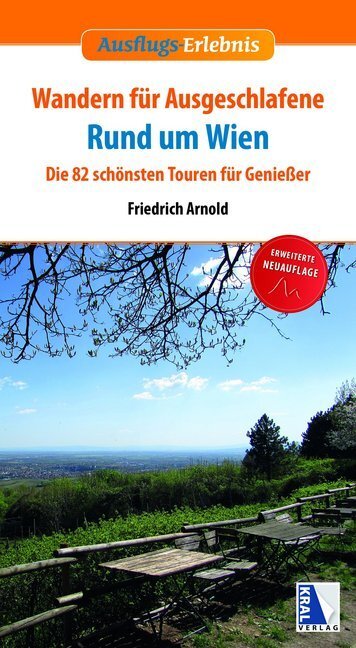 Cover: 9783990247549 | Wandern für Ausgeschlafene rund um Wien (3. Auflage) | Arnold | Buch