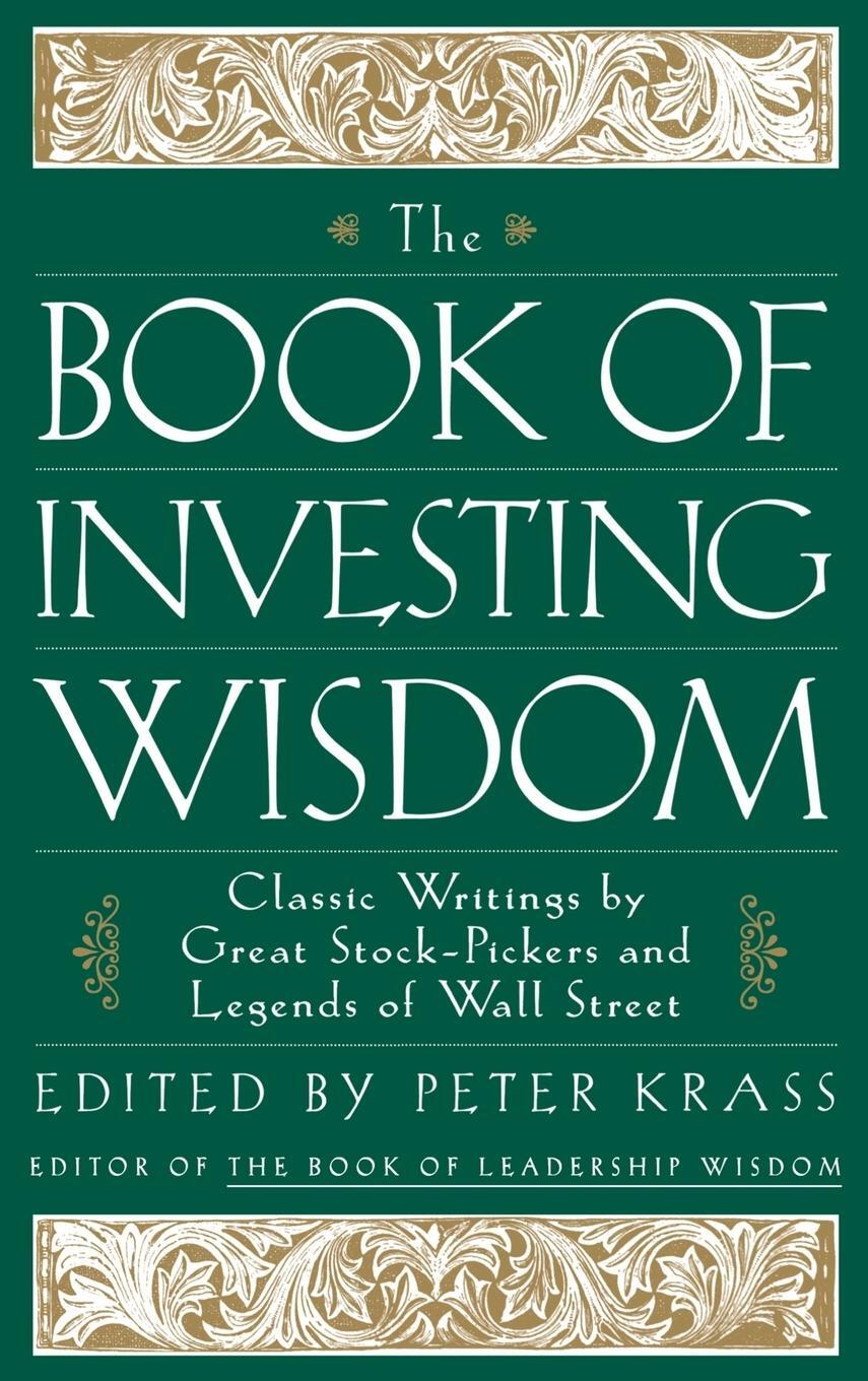Cover: 9780471294542 | The Book of Investing Wisdom | Peter Krass | Buch | 512 S. | Englisch