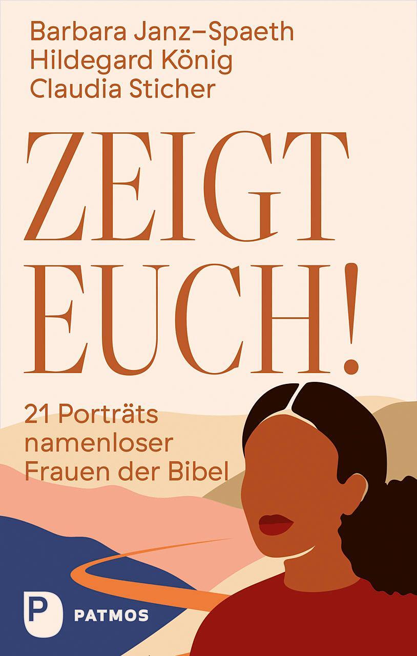 Cover: 9783843614429 | Zeigt euch! | 21 Porträts namenloser Frauen der Bibel | Buch | 200 S.