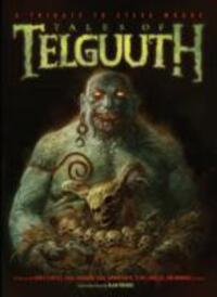 Cover: 9781781083413 | Tales of Telguuth | A Tribute to Steve Moore | Steve Moore (u. a.)