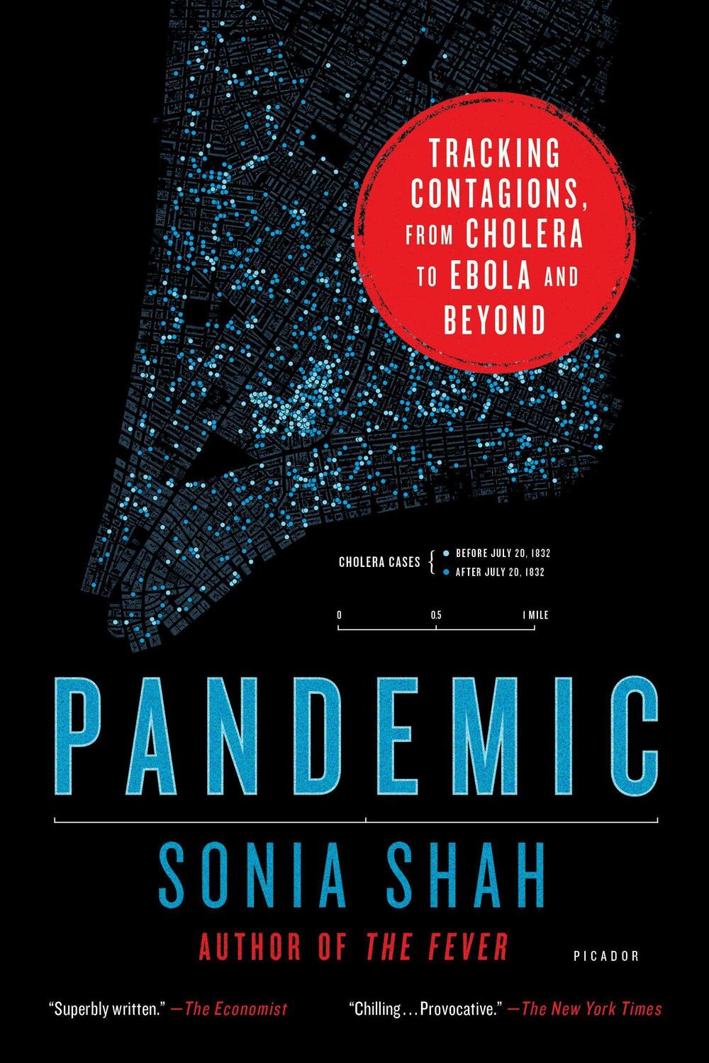 Cover: 9781250118004 | Pandemic | Tracking Contagions, from Cholera to Ebola and Beyond