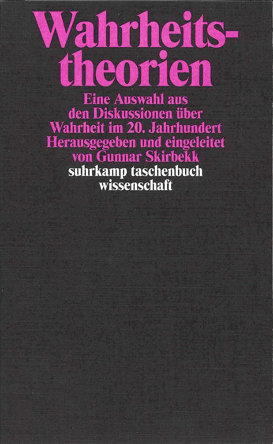 Cover: 9783518278109 | Wahrheitstheorien | Gunnar Skirbekk | Taschenbuch | Deutsch | 2001