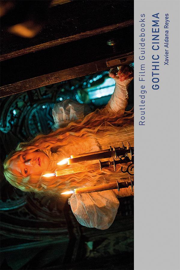 Cover: 9781138227569 | Gothic Cinema | Xavier Aldana Reyes | Taschenbuch | Englisch | 2020