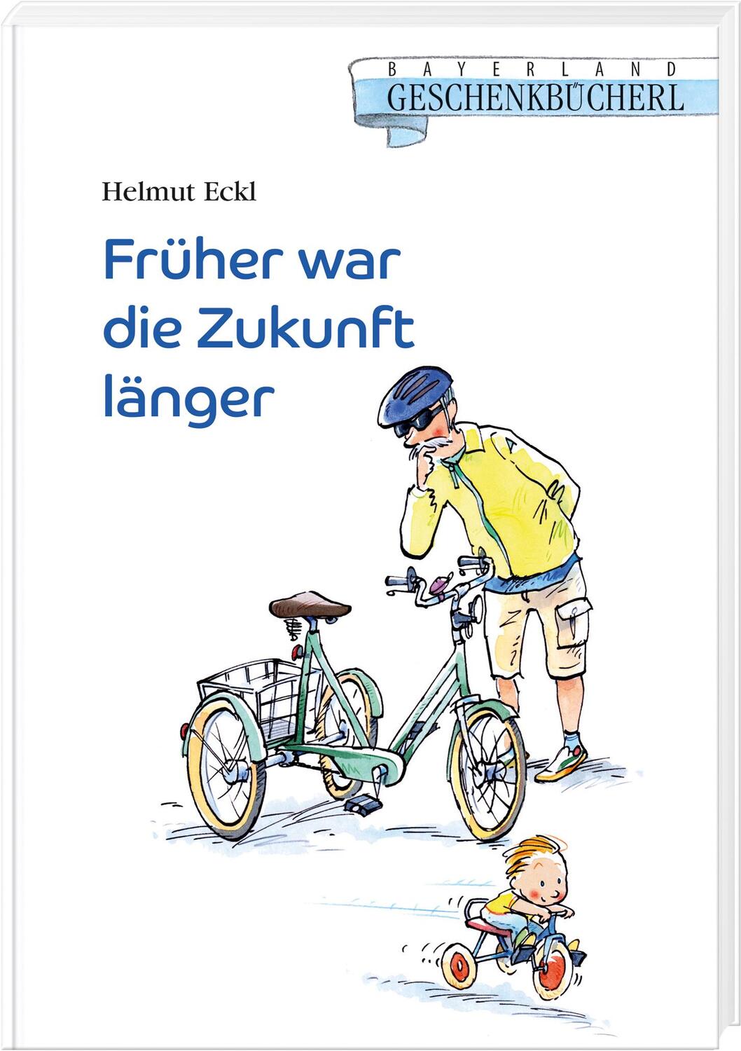 Cover: 9783892515258 | Früher war die Zukunft länger | Helmut Eckl | Buch | Deutsch | 2021