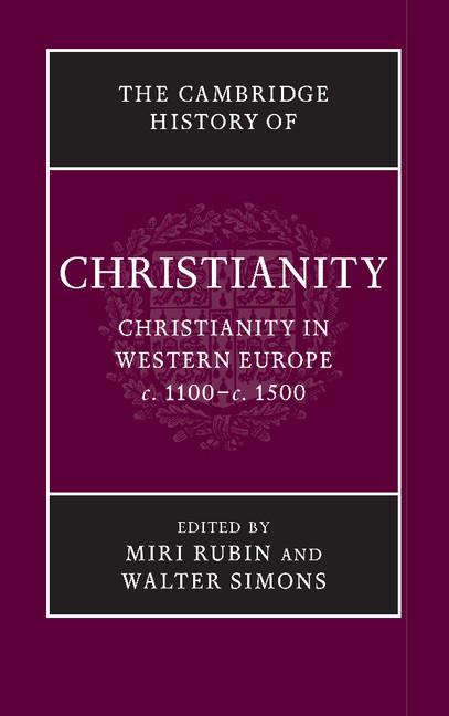 Cover: 9781107423664 | The Cambridge History of Christianity | Miri Rubin (u. a.) | Buch