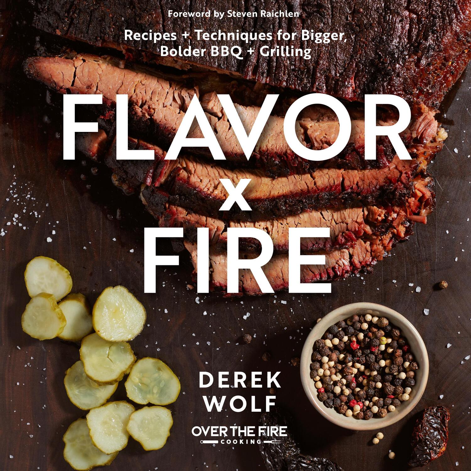 Cover: 9780760374931 | Flavor by Fire | Derek Wolf | Buch | Gebunden | Englisch | 2022