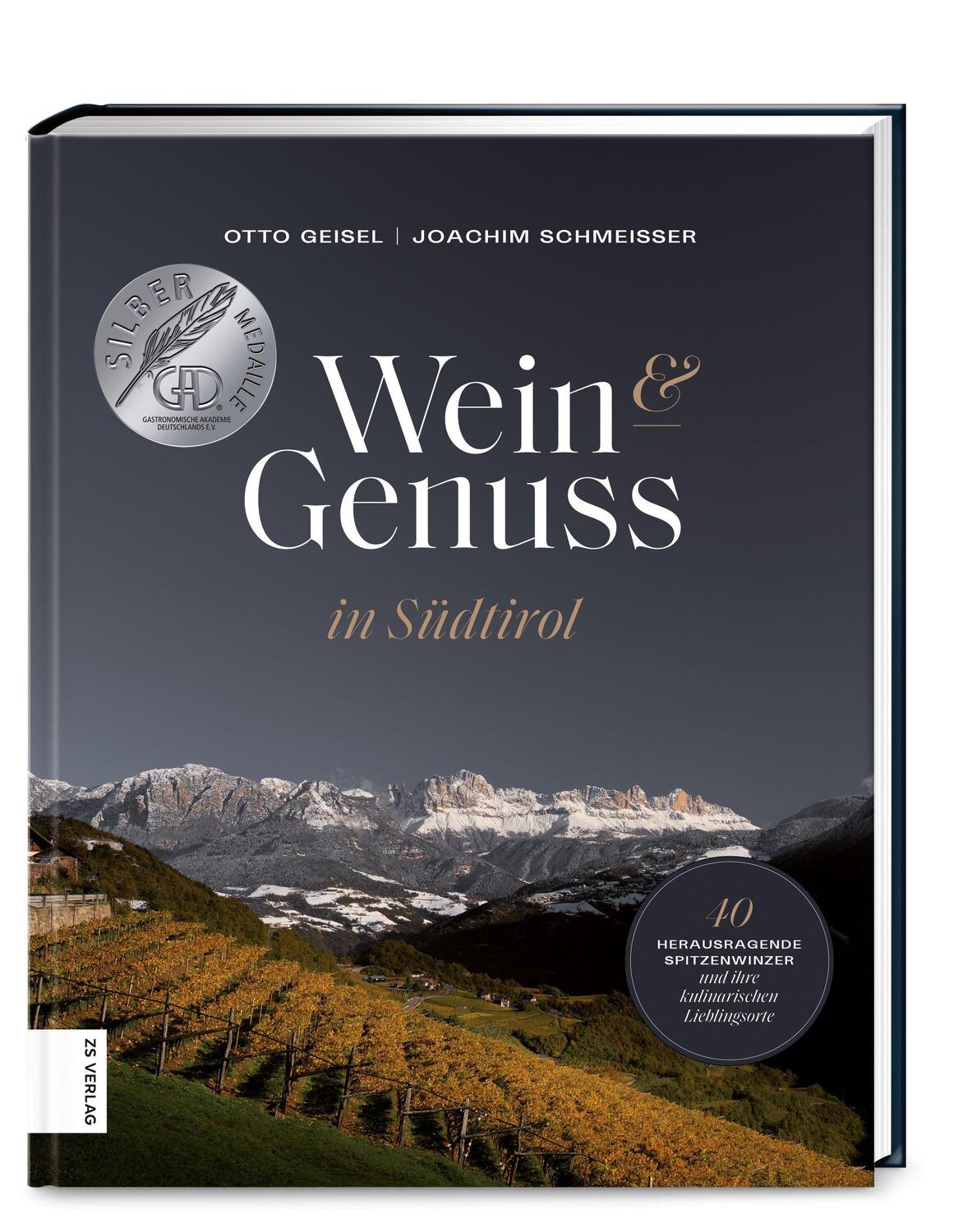 Cover: 9783965840324 | Wein & Genuss in Südtirol | Otto Geisel (u. a.) | Buch | Deutsch