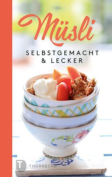 Cover: 9783799506212 | Müsli | Selbstgemacht & lecker | Matthias Reimann | Buch | Halbleinen