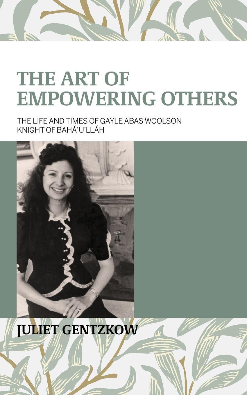Cover: 9780853986331 | The Art of Empowering Others | Juliet Gentzkow | Taschenbuch | 2022
