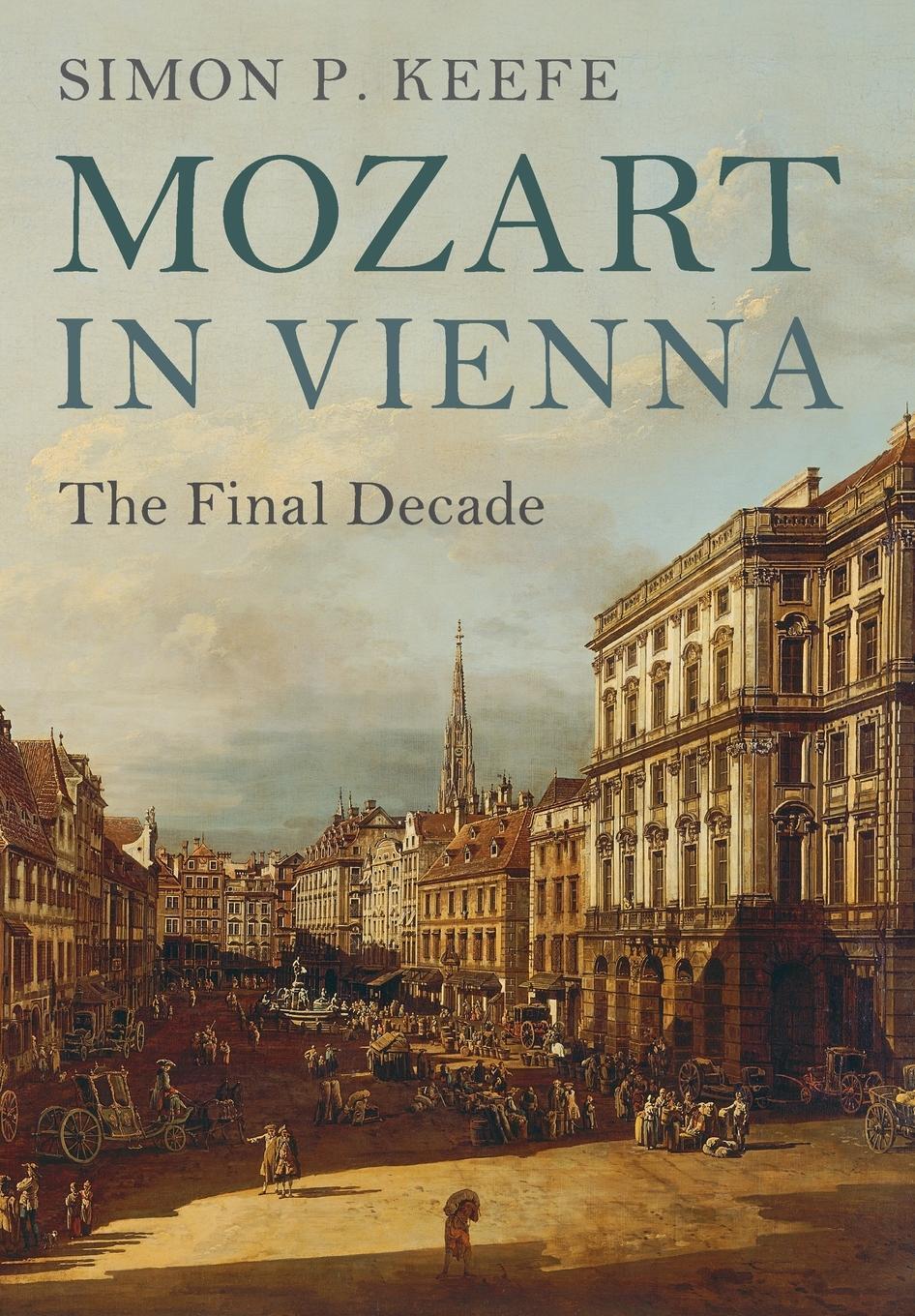 Cover: 9781107539174 | Mozart in Vienna | Simon P. Keefe | Taschenbuch | Paperback | Englisch